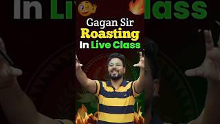 Gagan Sir Roasting in Live Class 😎 तेरी ऐसी तैसी 😂 Gagan Pratap Sir #ssc #cgl #roast #liveclass