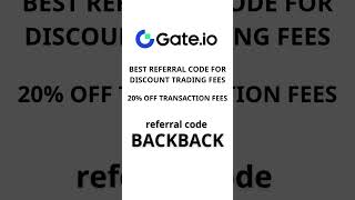 Save 20% on Gate.io Futures Trading Fees | Gate.io Sign Up Bonus With Referral Code BACKBACK