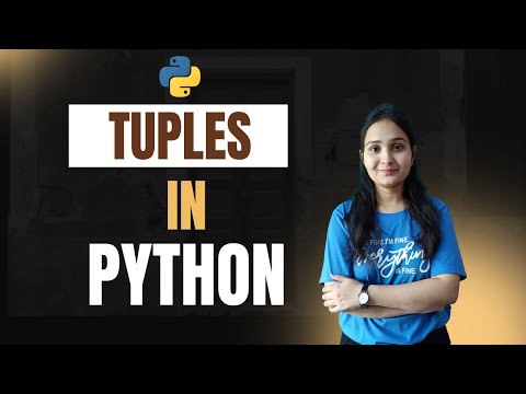 Tuples in Python | Lists vs Tuples in Python | Python Tutorials in Hindi for Beginners