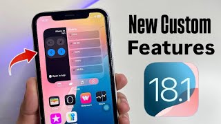 iOS 18.1 New Custom Features - Enable On any iPhone
