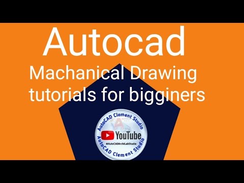 AutoCAD Mechanical Drawing | AutoCAD 2D for Beginners