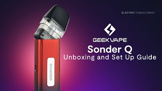 GeekVape Sonder Q | Unboxing and Set Up