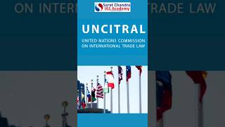 UNCITRAL - All about it- Best IAS Academy in Vijayawada