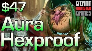 Budget Modren Deck Tech - Aura Hexproof ($47)