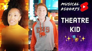 A ✨THEATRE KID✨ Mini-Musical feat. @swainmona @LaurenceBenjamin  #shorts #theatre #theatrekid