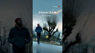 Pahalgam : Most Beautiful Villages in Kashmir