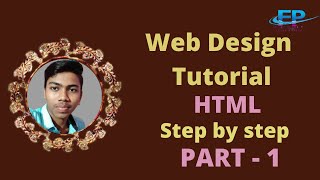 html bangla tutorial for beginner !! part - 1