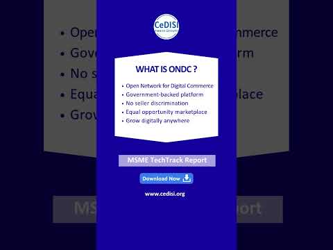 ONDC: A Gamechanger for Small Sellers | Empowering MSMEs with CeDISI