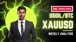 XAUUSD WEEKLY ANALYSIS | 04 Aug- 08Aug | GOLD/USOIL/BTC WEEKLY ANALYSIS PREDICTION