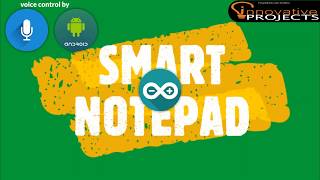 Google assistant and Android app control smart notepad