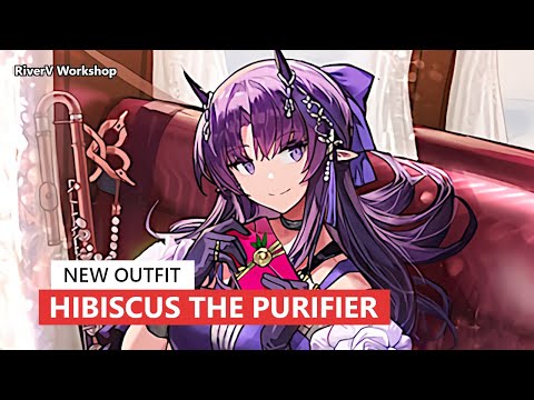 Hibiscus the Purifier New Skin | Arknights/明日方舟 濯塵ハイビスカスの新コーデ