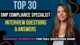 Top 30 GMP Compliance Specialist Interview Questions & Answers ✅ | Get Hired in Pharma QA/QC!