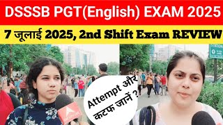 DSSSB PGT(English) Exam Review 2025#DSSSB PGT(English) Exam analysis today 2025