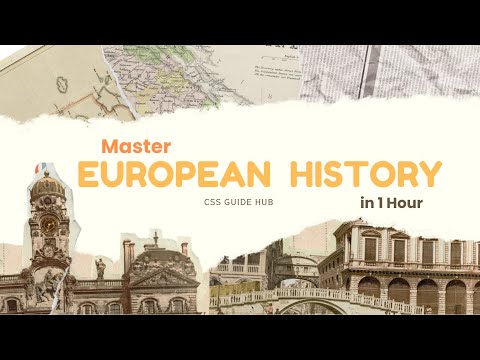 Master European History in 1 Hour | CSS & UPSC Study Materials | Exam Guide | CSS Guide Hub