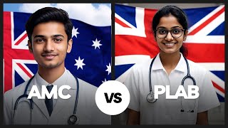 AMC vs. PLAB: Which Pathway is Right for You?