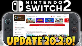 NEW Nintendo Switch 2 System Firmware Update 20.2.0 Explained! + NEWS!