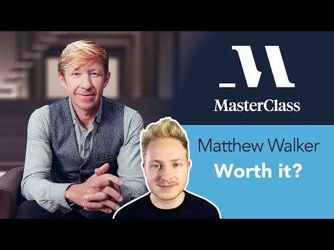 Matthew Walker MasterClass Review - Is It Worth It?