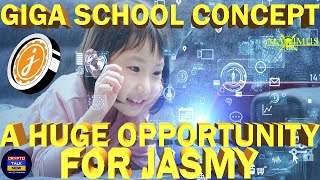 🚨🔥JASMY - GIGA SCHOOL CONCEPT - A HUGE OPPORTUNITY FOR JASMY #JASMY #BITCOINOFJAPAN
