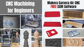 CNC Machining for Beginners: How to Use CAM Software with the Makera Carvera Air CNC Machine