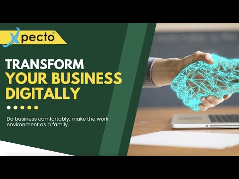 Transform Your Business Digitally With Xpecto®