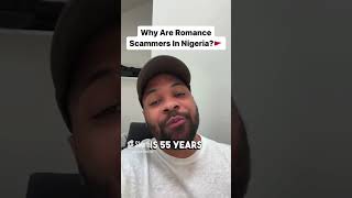 Why Are Romance Scammers In Nigeria? 🚩 #shorts