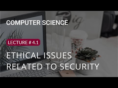 Ethical Issues related to security | 9th Class | Computer Science Lecture 4.1