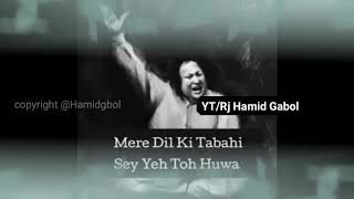 UNFAK status ustad Nusrat fateh ali khan whatsapp status Rj Hamid Gabol