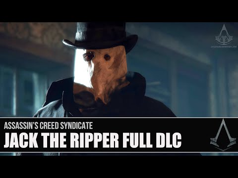 AC Syndicate: Jack the Ripper [Full DLC 100% Sync]