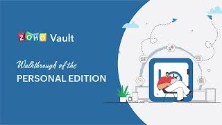 Zoho Vault - Free password manager - Product walkthrough
