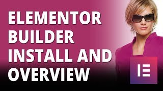 Elementor Wordpress Builder Install And Overview