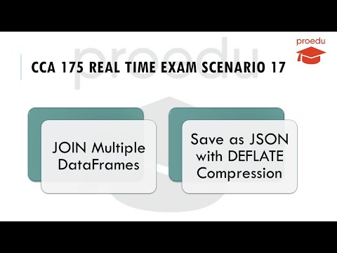 CCA 175 Real Time Exam Scenario 17 | JOIN Multiple DataFrames | Save as JSON and DEFLATE Compression