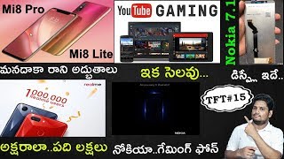 TFT#15,Nokia Gaming Phone,Mi 8 Pro,Mi8 Lite,iPhone XR,XS,XS Max Battery,X7 Display,,Mi5 MIUI 10..