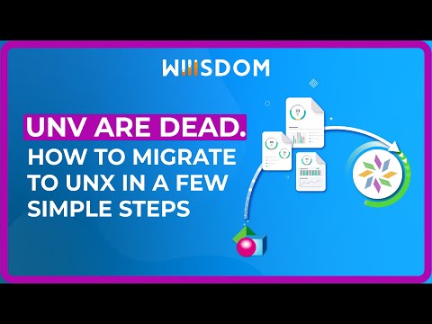 UNVs are dead - How to migrate to UNX in a few simple steps