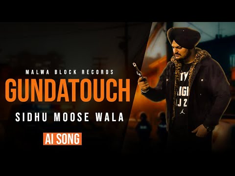 Gundatouch (Official Video) Sidhu Moose Wala | Gulab Sidhu | Dev Kharoud | Avvy Sra