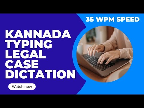 Kannada typing legal case 35 WPM Speed Dictation Bangalore rural court skill test practice