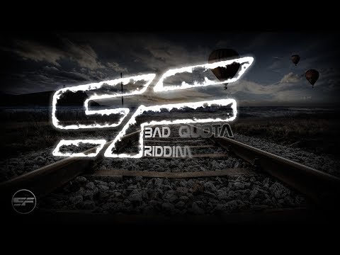 S F - Bad Quota [Riddim]