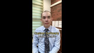 Custom Software Made Simple