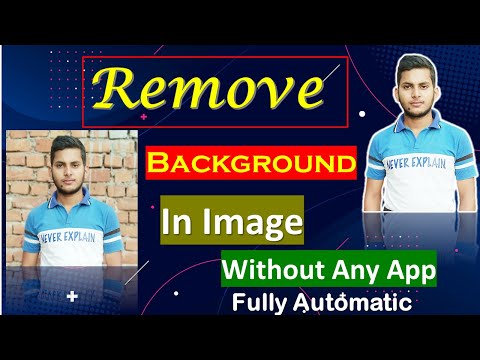 How to Remove Background from Picture | Without App   फोटो  के बैकग्राउंड को  बिना किसी ऍप के हटाएँ