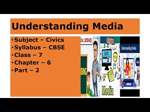 Civics Class 7 | Ch-6 Understanding Media | Part-2 @supersunita1206