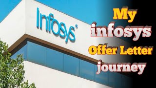 My infosys Offer Letter Journey ll infosys Offer Letter ll#infosys