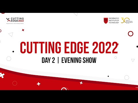 Cutting Edge 2022 | Day 02 | Evening Show