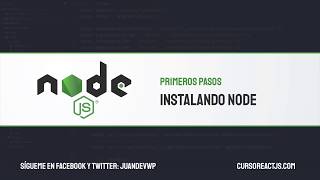 Instalando Node y NPM