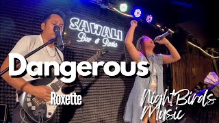 Dangerous - Roxette | Maddy VD | NightBirds Music