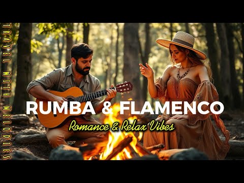 🎸Romantic & Relaxing Guitar | With Rumba & Flamenco