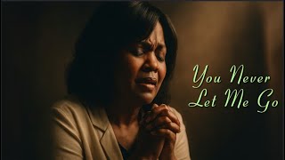 CeCe Winans – You Never Let Me Go | Emotional Worship Video