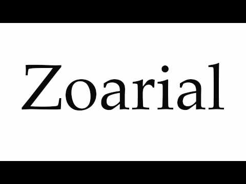 How to Pronounce Zoarial