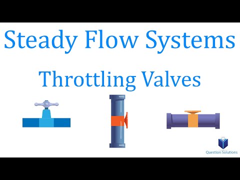 Steady Flow Systems - Throttling Valves | Thermodynamics | (Solved Examples)