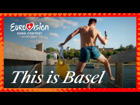 This is Basel - Eurovision Song Contest 2025 Host City | #Eurovision2025