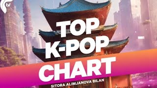 Kpop chart || Top kpop chart ftv kanalida 31.05.25 #ftv #kpop #kpopchart #bts #blackpink #uzarmy