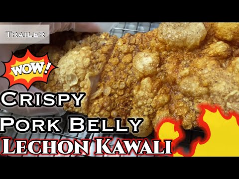 Trailer: CRISPY PORK BELLY | Lechon Kawali